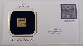 22kt Gold Replica 1869 (Regular Issue) 15C Landing Of Columbus Stamp W/Replica Of Original