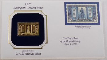 22kt Gold Replica 1925 (Lexington-Concord) 5C The Minute Man Stamp W/Replica Of Original