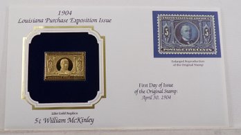 22kt Gold Replica 1904 (Louisiana Purchase Expo) 5C William McKinley Stamp W/Replica Of Original