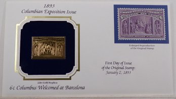 22kt Gold Replica 1893(Columbian Exposition) 6C Columbus Welcomed At Barcelona Stamp W/Replica Of Original