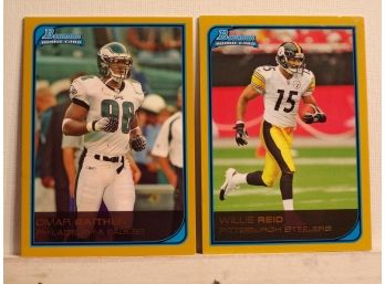 (2 Cards) 2006 Bowman Rookie Cards Gold #250 Omar Gaither & #253 Willie Reid Mint/NM