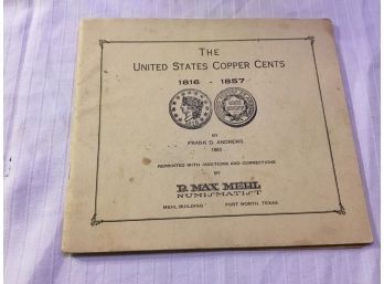 S491,1924 B. Max Mehl Reprint US Copper Cents 1816-1857 By Andrews(1883)