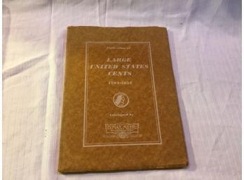 Large United States Cents 1793-1857 Catalogued By B Max Mehl Numismatist