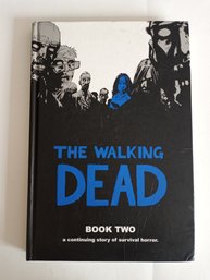 Image Comics: The Walking Dead Book Two, Hardcover Graphic Novel