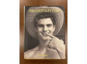 Rare Signed Bruce Weber Coffee Table Book The Chop Suey Club