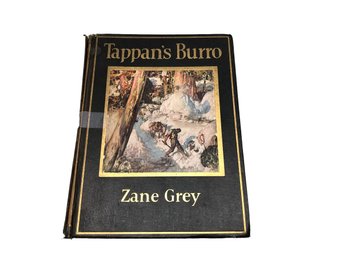 First Edition: Zane Grey's Tappan's Burro