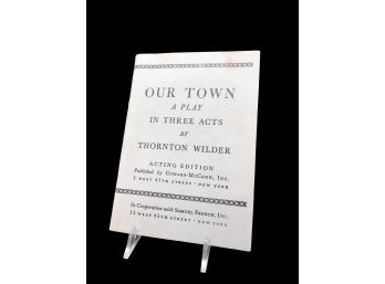 Vintage Acting Edition Of Thornton Wilders OUR TOWN From Samuel French, Inc.