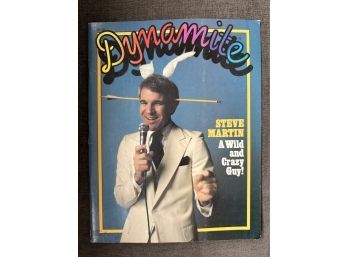 Dynomite, Steve Martin, A Wild And Crazy Guy! #67