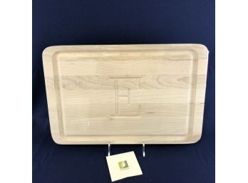 Chubbco Cuttingboard, Monogramed With Letter 'E'