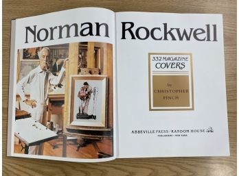 Norman Rockwell 332 Magazine Covers, By Christopher Finch,  Published By Abbeville Press, New York, 1979