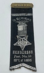 GAR Grand Army Of The Republic Henderson Post No. 53 Department Of Ks. Kansas Ribbon Badge