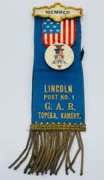 GAR Grand Army Of The Republic Lincoln Post No. 1 Topeka Ks. Kansas Ribbon Badge