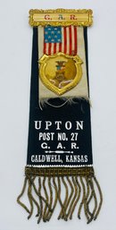 GAR Grand Army Of The Republic Upton Post No. 27 Caldwell Ks. Kansas Ribbon Badge