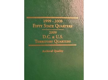 1999-2008 50 State Quarters, And 2009 DC And US Quarters, Archival Quality