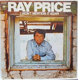 1971 RELEASE RAY PRICE-I WON'T MENTION IT AGAIN VINYL RECORD C 30510 COLUMBIA RECORDS. READ DESCRIPTION