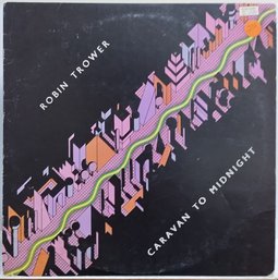 1978 RELEASE ROBIN TROWER-CARAVAN TO MIDNIGHT VINYL RECORD CHR-1189 CHRYSALIS RECORDS