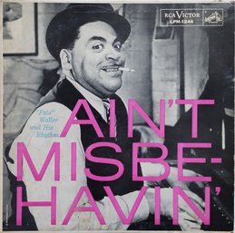 RARE 1ST PRESSING 1956 'FATS' WALLER AND HIS RHYTHM AINT MISBEHAVIN' VINYL RECORD LPM 1246 RCA VICTOR RECORDS