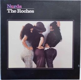 1980 RELEASE THE ROCHES-NURDS VINYL RECORD BSK 3475 WARNER BROTHERS RECORDS.-