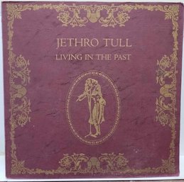 1ST YEAR 1972 UK RELEASE JETHRO TULL-LIVING IN THE PAST GATEFOLD VINYL RECORD. READ DESCRIPTION