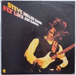 1ST YEAR 1976 RELEASE THE STEVE MILLER BAND-FLY LIKE AN EAGLE VINYL RECORD ST 11497 CAPITOL RECORDS