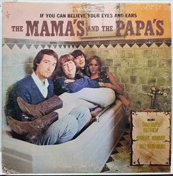 IST PRESSING 1966 THE MAMA'S AND THE PAPA'S-IF YOU CAN BELIEVE YOUR EYES AND EARS VINYL LP. READ DESCRIPTION