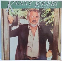 IST YEAR 1981 RELEASE KENNY ROGERS SHARE YOUR LOVE VINYL RECORD LOO 1108 LIBERTY RECORDS
