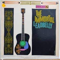 RARE 1ST PRESSING 1962 RELEASE THE IMMORTAL LEADBELLY VINYL RECORD MVS 141 MOUNT VERNON (NY) MUSIC