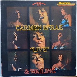 1ST YEAR 1968 RELEASE CARMEN MCRAE-LIVE AND WAILING VINYL RECORD S/6110 MAINSTREAM RECORDS