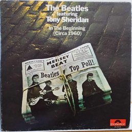 1981 RELEASE THE BEATLES FEATURING TONY SHERIDAN-IN THE BEGINNING (CIRCA 1960 )VINYL RECORD 24-4504