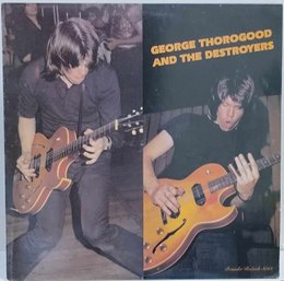 1ST YEAR 1977 RELEASE GEORGE THOROGOOD AND THE DELAWARE DESTROYER SELF TITLED VINYL LP 3013 ROUNDER RECORDS