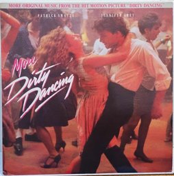 1988 RELEASE MORE DIRTY DANCING COMPILATION MUSIC FROM ORIGINAL MOTION PICTURE VINYL RECORD