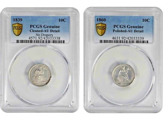 1839 AND 1860 SEATED LIBERT DIMES BOTH PCGS GENUINE AU DETAILS (LOT OF 2)