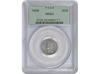 1868 Nickel Three Cent Piece Graded PCGS MS-62. 153 Years Old