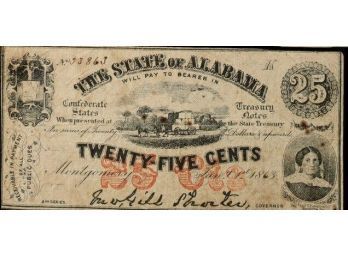 1863 THE STATE OF ALABAMA MONTGOMERY 25 CENTS OBSOLETE BANK NOTE XF-45 QUALITY