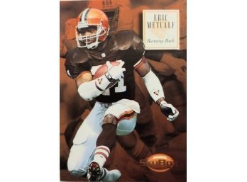 1994 ERIC METCALF SKYBOX FOOTBALL CARD IN MINT CONDITION