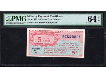 SERIES 471 5 CENTS MILITARY PAYMENT CERTIFICATE NOTE 'FIRST PRINTING' PMG CHOICE UNCIRCULATED 64 EPQ