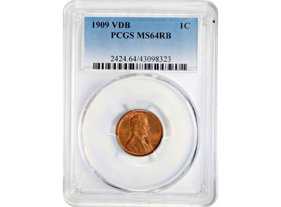 1909 V.D.B LINCOLN WHEAT CENT PCGS MS-64 RED/BROWN LUSROUS GEM