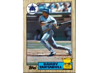 DANNY TARTABULL 1987 TOPPS BASEBALL CARD IN MINT CONDITION