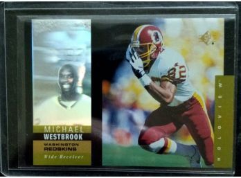 MICHAEL WESTBROOK 1995 UPPER DECK SP HOLOGRAM FOOTBALL CARD IN MINT CONDITION IN PROTECTIVE SLEEVE