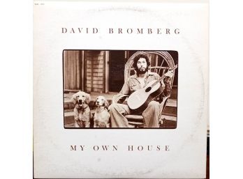 DAVID BROMBERG/MY OWN HOUSE VINYL ALBUM. 9160-9572 CANADA 1978 FANTACY RECORDS