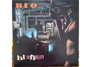 REO SPEEDWAGON/HIGH INFIDELITY VINYL RECORD. 1980 EPIC RECORDS