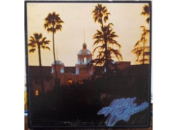 EAGLES/HOTEL CALIFORNIA VINYL RECORD 6E-103-B 1976 ASYLUM RECORDS