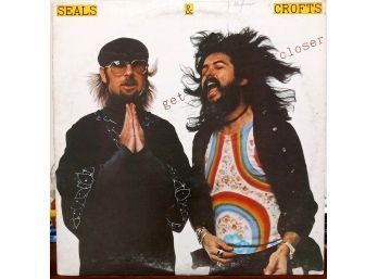 SEALS AND CROFTS/GET CLOSER VINYL RECORD. 1976 WARNER BROTHERS RECORDS