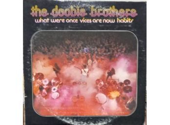 THE DOOBIE BROTHERS/WHAT WERE ONCE VICES ARE NOW HABITS VINYL RECORD W 2750 1974 WARNER BROS. RECORDS INC