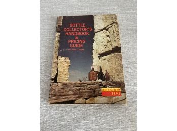 Vintage Bottle Collecting Book