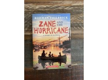 Zane And The Hurricane By Rodman Philbrick