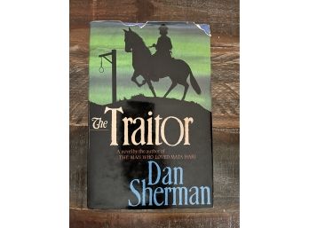 The Traitor By Dan Sherman