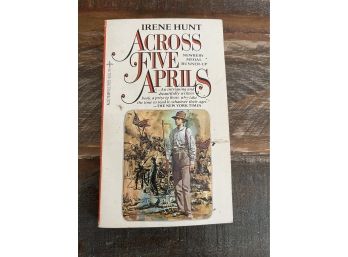 Across Five Aprils By Irene Hunt