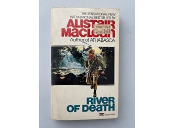 River Of Death By Alistair MacLean
