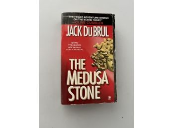 The Medusa Stone By Jack Du Brul